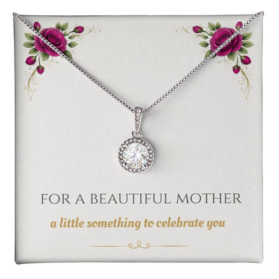 For A Beautiful Mother - Eternal Hope Necklace