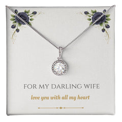 For My Darling Wife - Eternal Hope Necklace