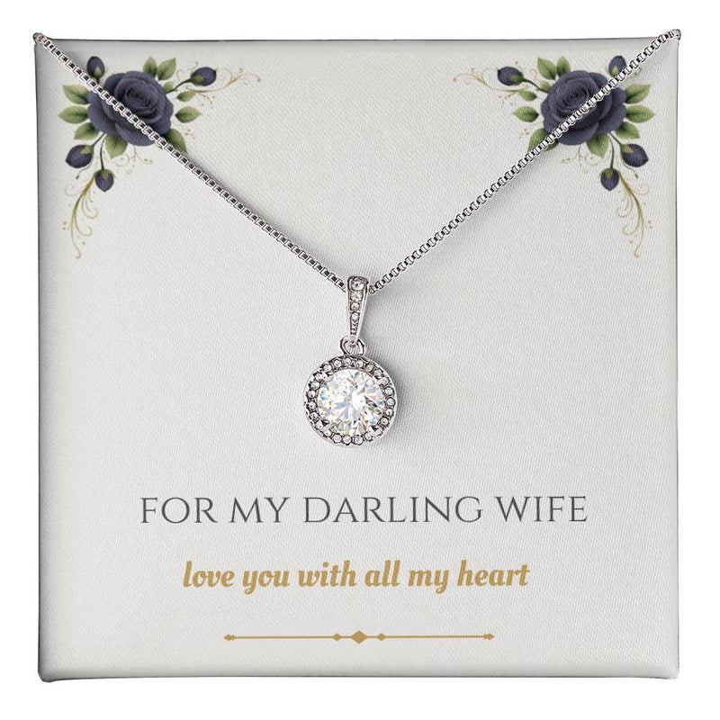 For My Darling Wife - Eternal Hope Necklace