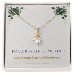 For A Beautiful Mother - Alluring Necklace