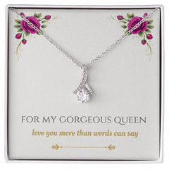 For My Gorgeous Queen - Alluring Necklace