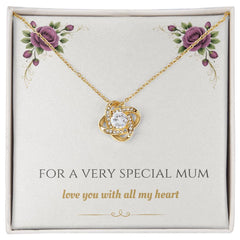 For A Very Special Mum - Love Knot Necklace