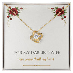 For My Darling Wife - Love Knot Necklace