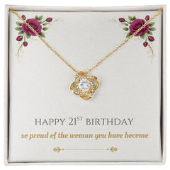 Daughter's 21st Birthday - Love Knot Necklace