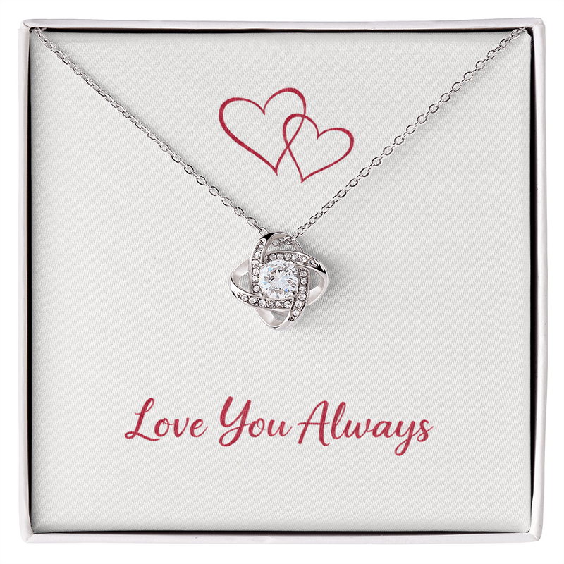Love You Always - Love Knot Necklace