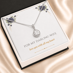 For My Darling Wife - Eternal Hope Necklace