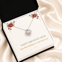 Happy Birthday Mum - Love Knot Necklace