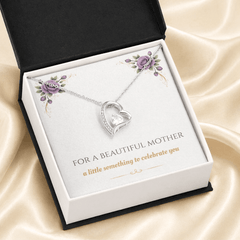 For A Beautiful Mother - Forever Love Necklace